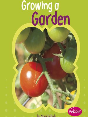 cover image of Growing a Garden